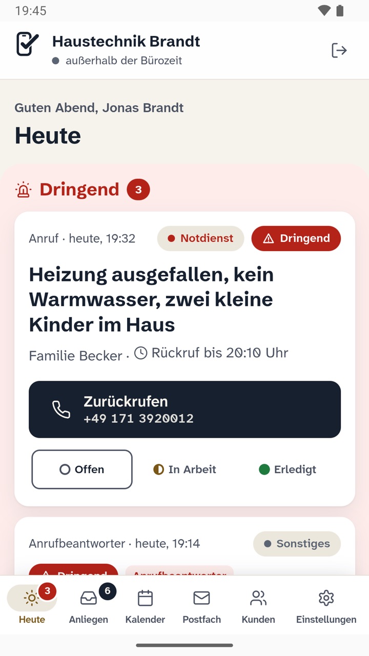 Klingelfrei, Ansicht Heute: ein dringender Notdienst-Anruf wegen ausgefallener Heizung mit Rückrufknopf.
